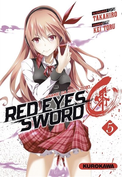Couverture_Red eyes sword : akame ga kill ! : zero, Vol. 5