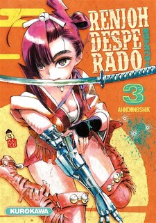 Front cover_Renjoh Desperado Tome 3