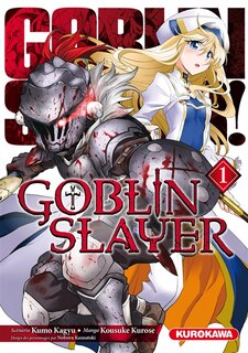 Couverture_Goblin slayer, Vol. 1