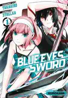 Blue eyes sword : Hinowa ga crush ! Tome 1 de Takahiro