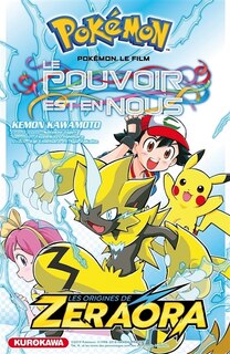 Couverture_Le pouvoir est en nous : les origines de Zeraora