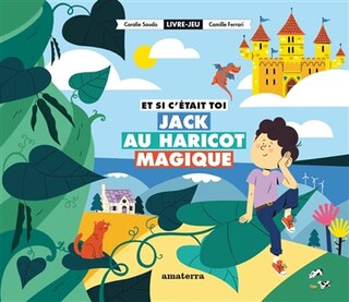 Front cover_Et si c'était toi Jack au haricot magique