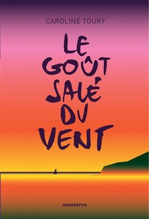 Front cover_Le goût salé du vent ou La fragilité du bernard-l'ermite