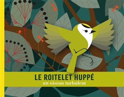 Front cover_Le roitelet huppé : un oiseau turbulent