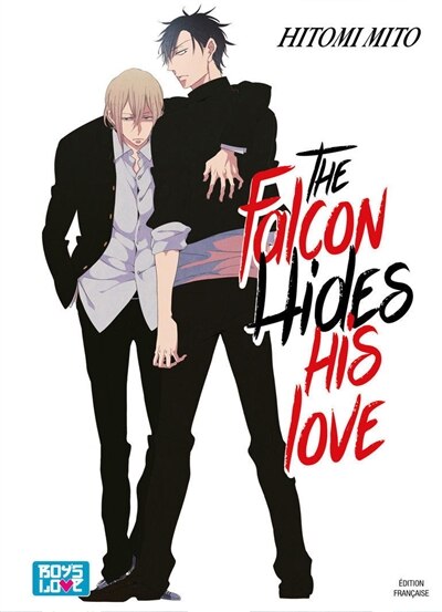 Front cover_The falcon hides his love