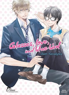 Front cover_Glasses, love, and blue bird