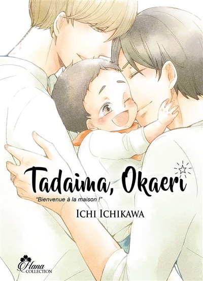 Front cover_Tadaima, Okaeri, Vol. 1