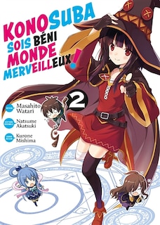Couverture_Konosuba : sois b&eacute;ni monde merveilleux !, Vol. 2