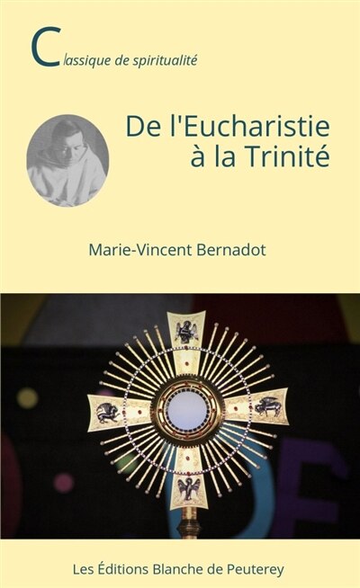 Front cover_De l'Eucharistie &agrave; la Trinit&eacute;