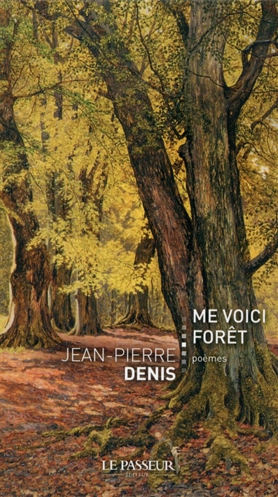 Front cover_Me voici forêt : poèmes