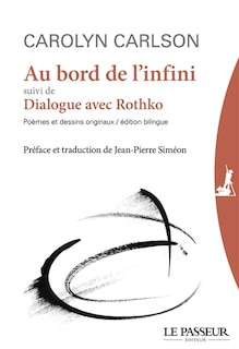 Couverture_Au bord de l'infini ; Dialogue avec Rothko