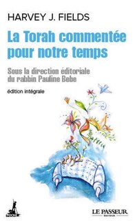 Front cover_La Torah comment&eacute;e pour notre temps