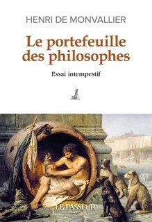 Couverture_Le portefeuille des philosophes : essai intempestif