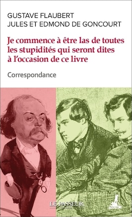 Je commence déjà à être las de toutes les stupidités qui seront dites à l'occasion de ce livre: correspondance