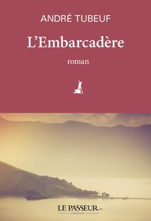 Couverture_L'embarcad&egrave;re