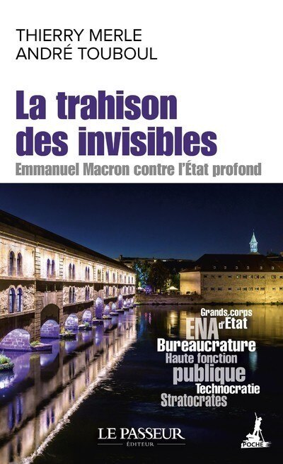 Couverture_La trahison des invisibles : Emmanuel Macron contre l'Etat profond