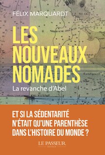 Couverture_Les nouveaux nomades : la revanche d'Abel