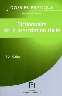 Couverture_Dictionnaire de la prescription civile