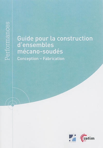 Couverture_Guide pour la construction d'ensembles mécano-soudés
