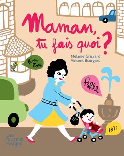 Front cover_Maman, tu fais quoi ?