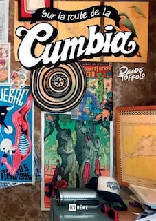 Front cover_Sur la route de la Cumbia