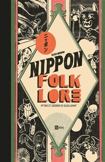 Front cover_Nippon folklore : mythes et légendes du Soleil-Levant