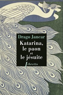 Front cover_Katarina, le paon et le jésuite