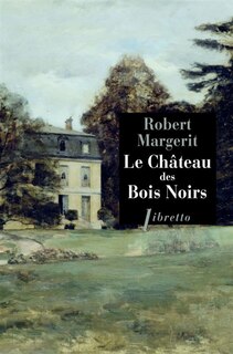 Couverture_Le château des Bois-Noirs