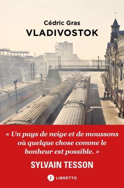 Front cover_Vladivostok : neiges et moussons : récit de voyage