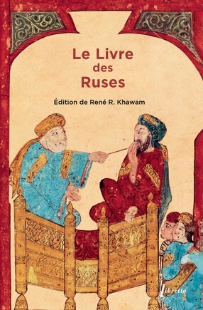 Le livre des ruses: la stratégie politique des Arabes