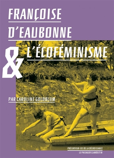 Couverture_Françoise d'Eaubonne et l'écoféminisme