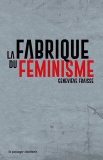 Front cover_La fabrique du féminisme