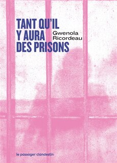 Couverture_Tant qu'il y aura des prisons