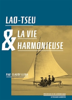 Couverture_Lao-tseu & la vie harmonieuse