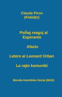 Couverture_Psihaj reagoj al Esperanto; Afazio; Letero al Leonard Orban; La rajto komuniki.