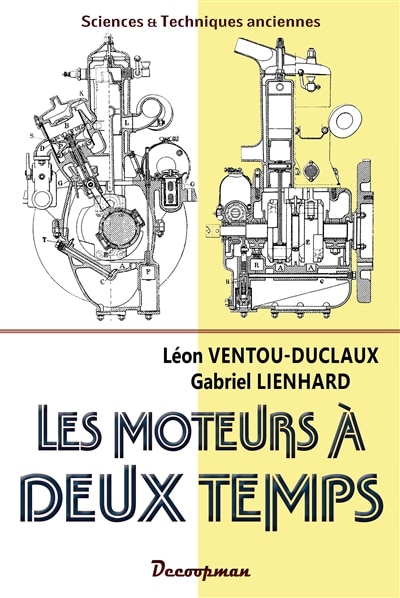 Couverture_Les moteurs à deux temps : moteurs à explosions destinés à l'automobile et à l'aviation