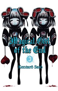Front cover_MAGICAL GIRL OF THE END T03