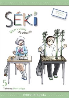Couverture_S&eacute;ki, mon voisin de classe, Vol. 5