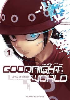 Front cover_Goodnight world Tome 1