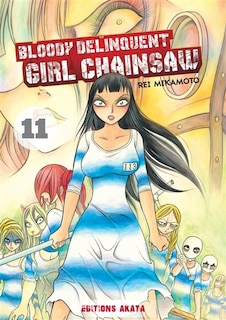 Front cover_Bloody delinquent girl chainsaw, Vol. 11