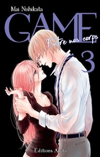 Front cover_Game : entre nos corps, Vol. 3