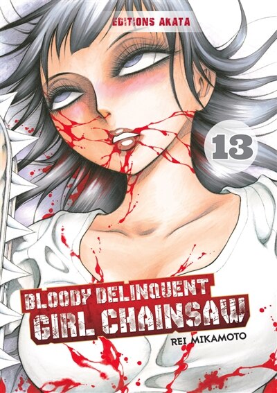 Front cover_Bloody delinquent girl chainsaw, Vol. 13