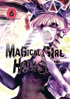 Front cover_Magical girl holy shit, Vol. 6