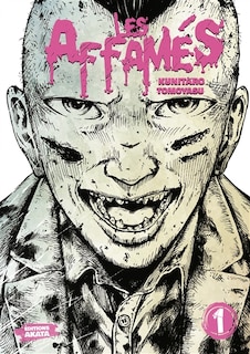 Front cover_Les affam&eacute;s, Vol. 1