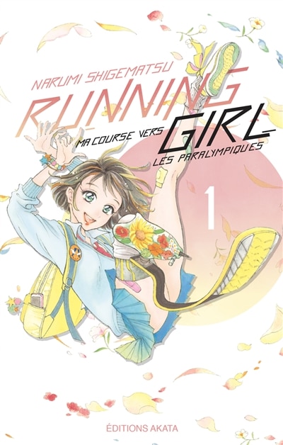 Front cover_Running girl : ma course vers les paralympiques, Vol. 1