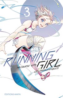 Front cover_Running girl : ma course vers les paralympiques, Vol. 3