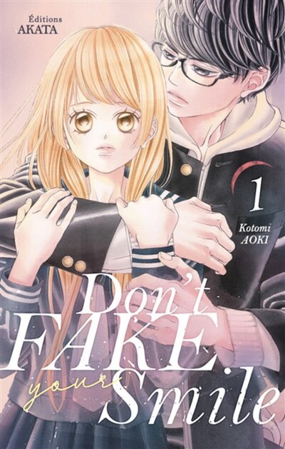 Couverture_Don't fake your smile Tome 1