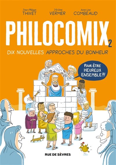 Front cover_Dix nouvelles approches du bonheur : pour être heureux ensemble !!!