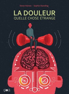 Couverture_La douleur, quelle chose étrange