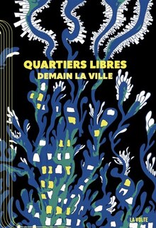 Front cover_La Quartiers libres